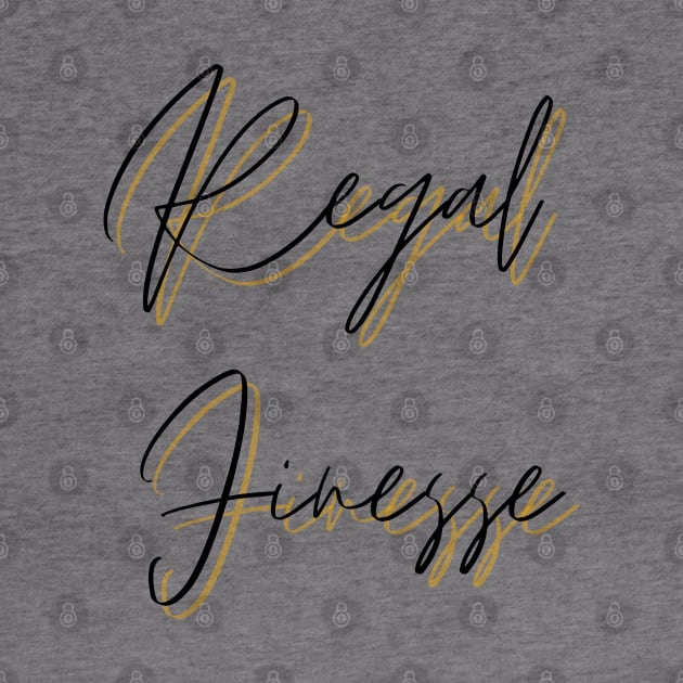 Regal finesse by Rev Store